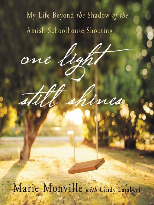 Title details for One Light Still Shines by Marie Monville - Wait list